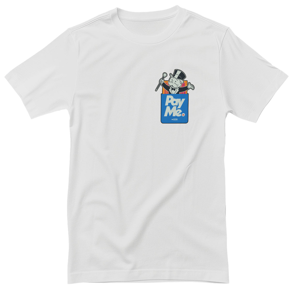 Monopoly - PAY ME T-Shirt