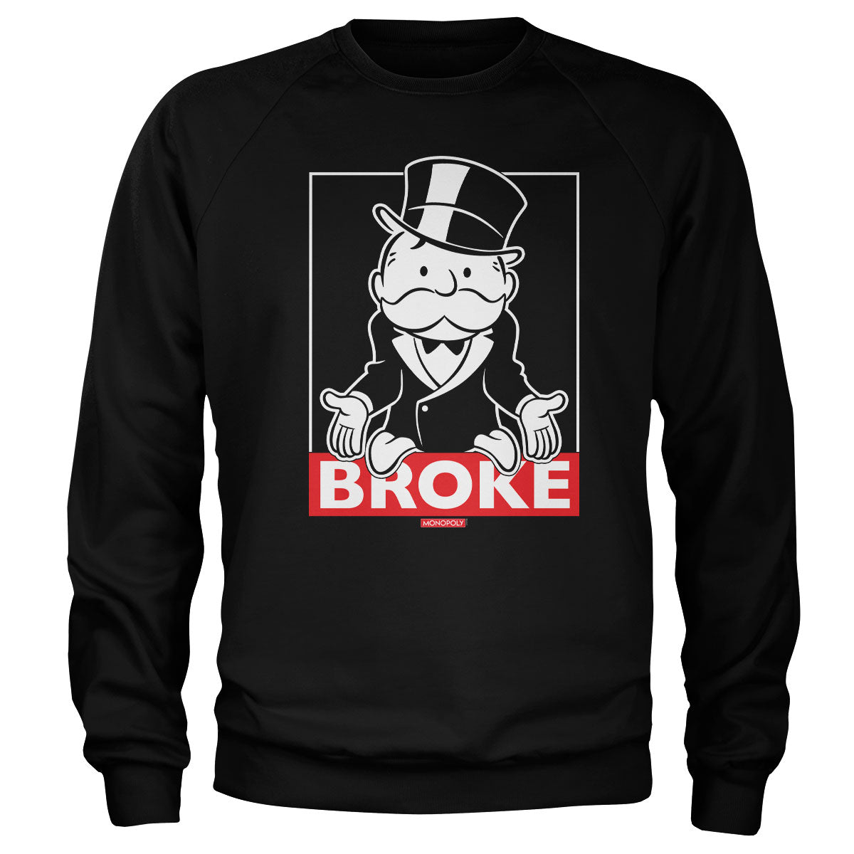 Mr Monopoly - BROKE Sweatshirt