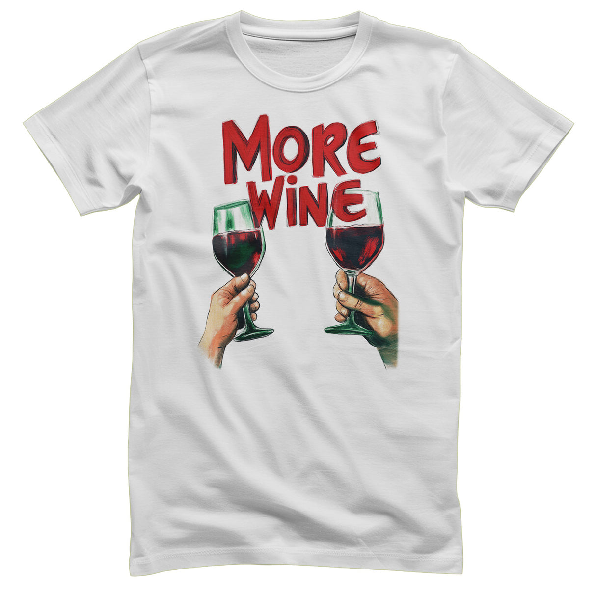 More Wine T-Shirt