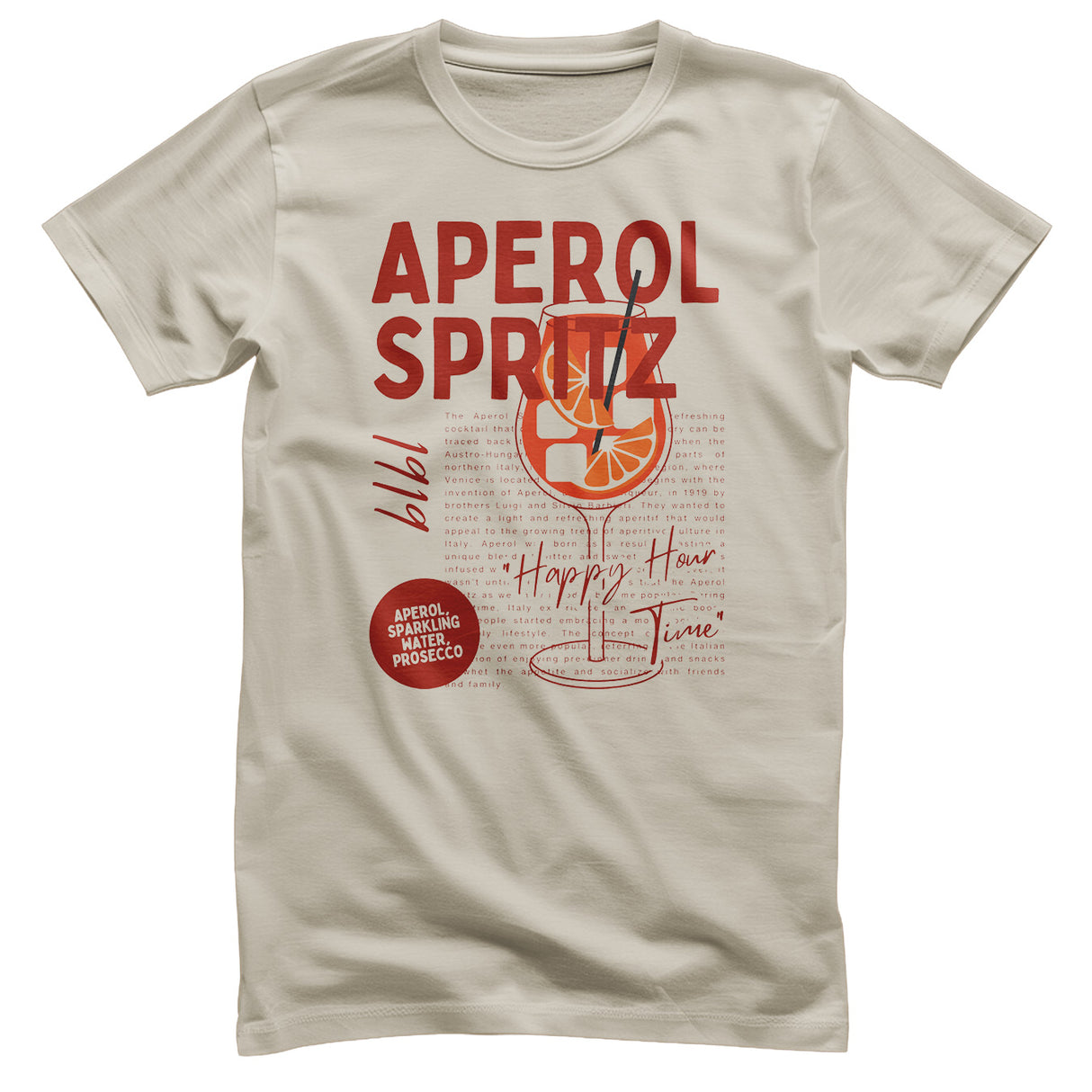 Aperol Spritz - Happy Hour Time T-Shirt
