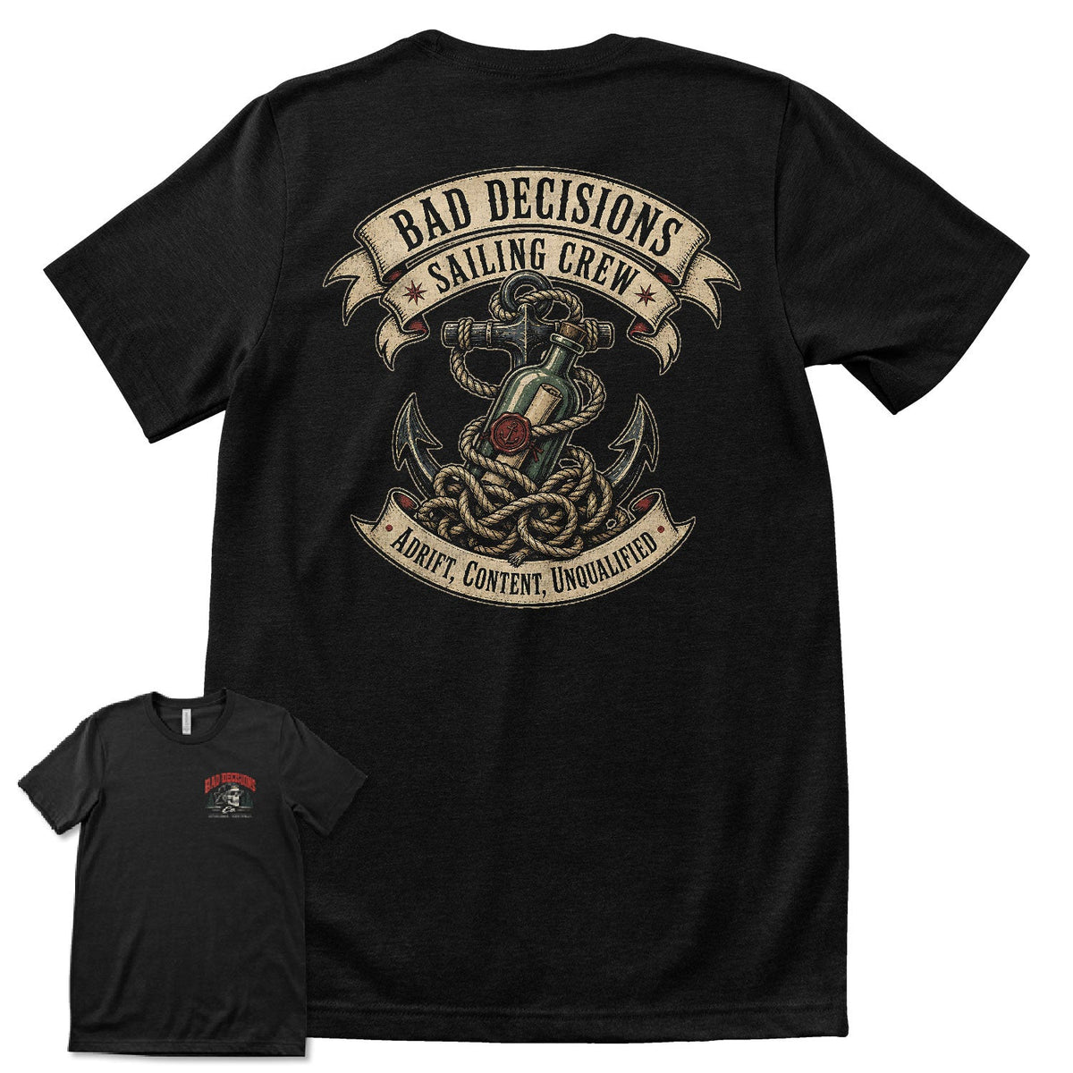 Bad Decisions Sailing Crew T-Shirt