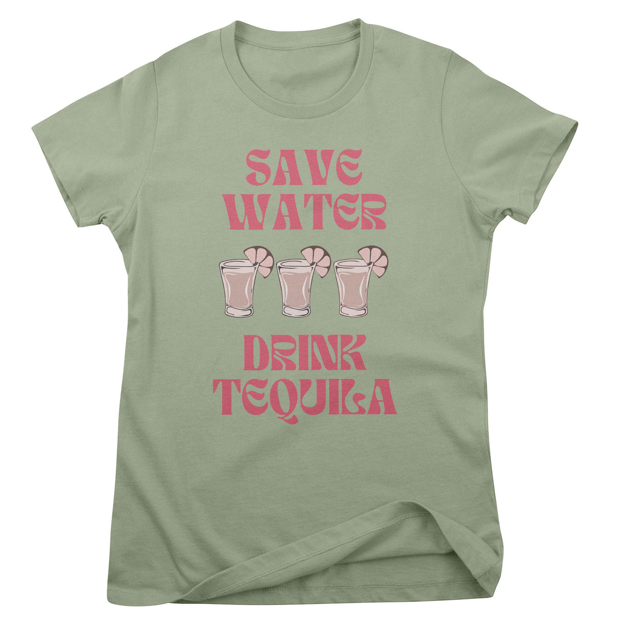 Save Water - Drink Tequila Girly Tee