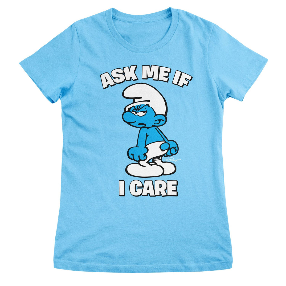 The Smurfs - Ask Me If I Care Girly Tee