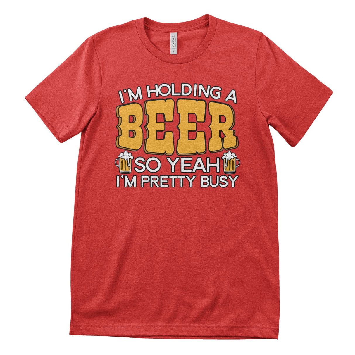 Busy Holding A Beer Tee