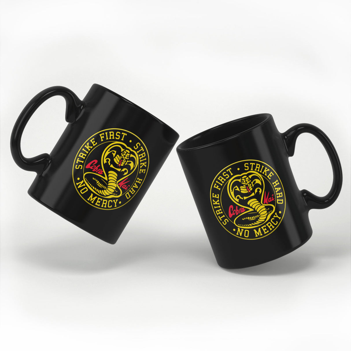 Cobra Kai - Strike First - Strike Hard - No Mercy Mug