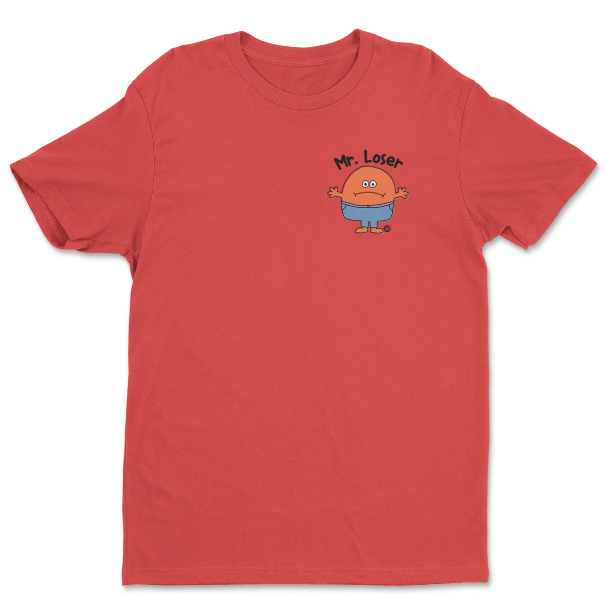 Mr Loser - ToddArt T-Shirt