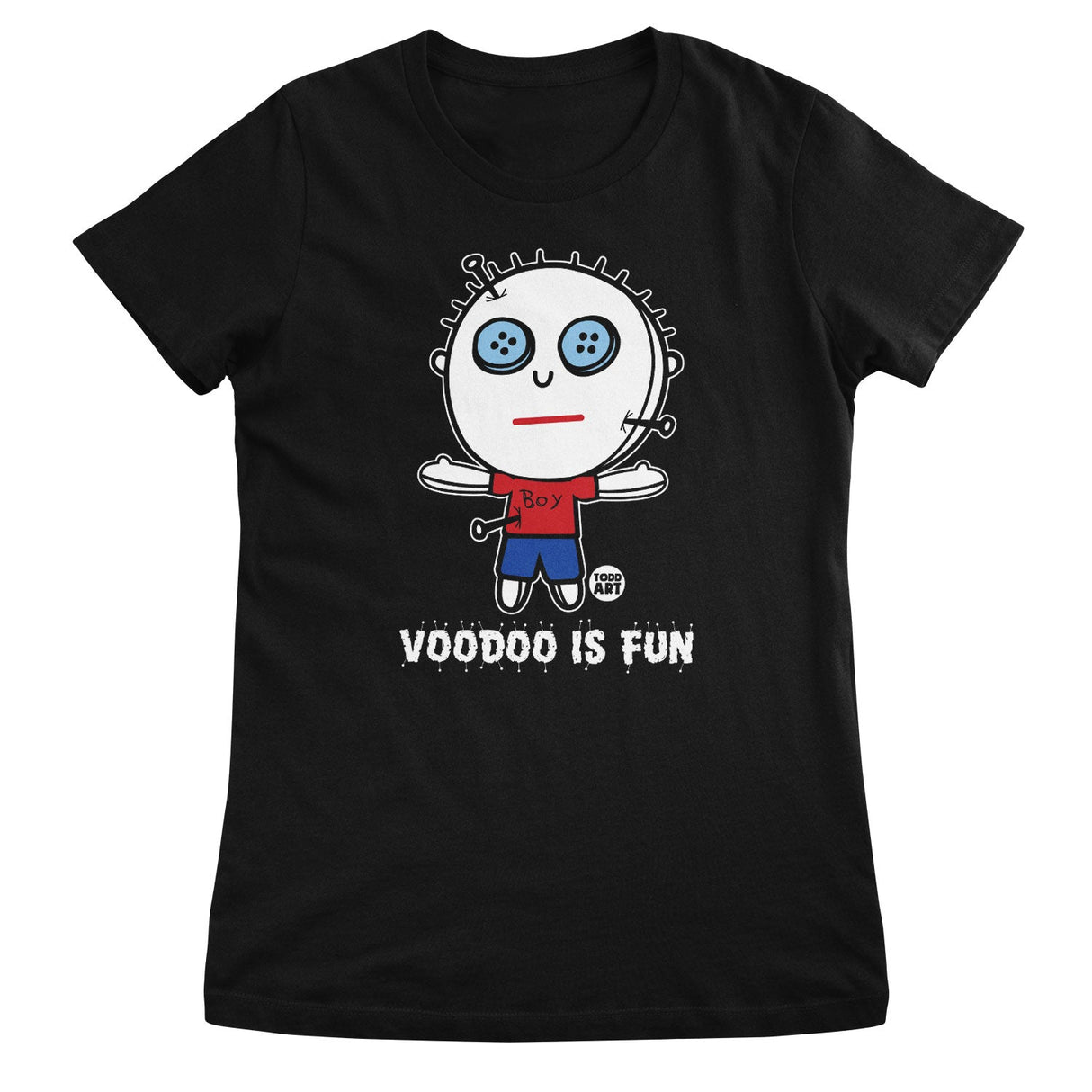 Voodoo Is Fun - ToddArt Girly Tee