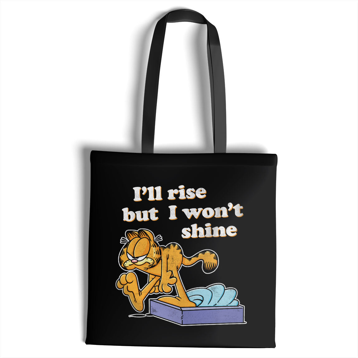 I'll Rise But I Won't Shine Tote Bag