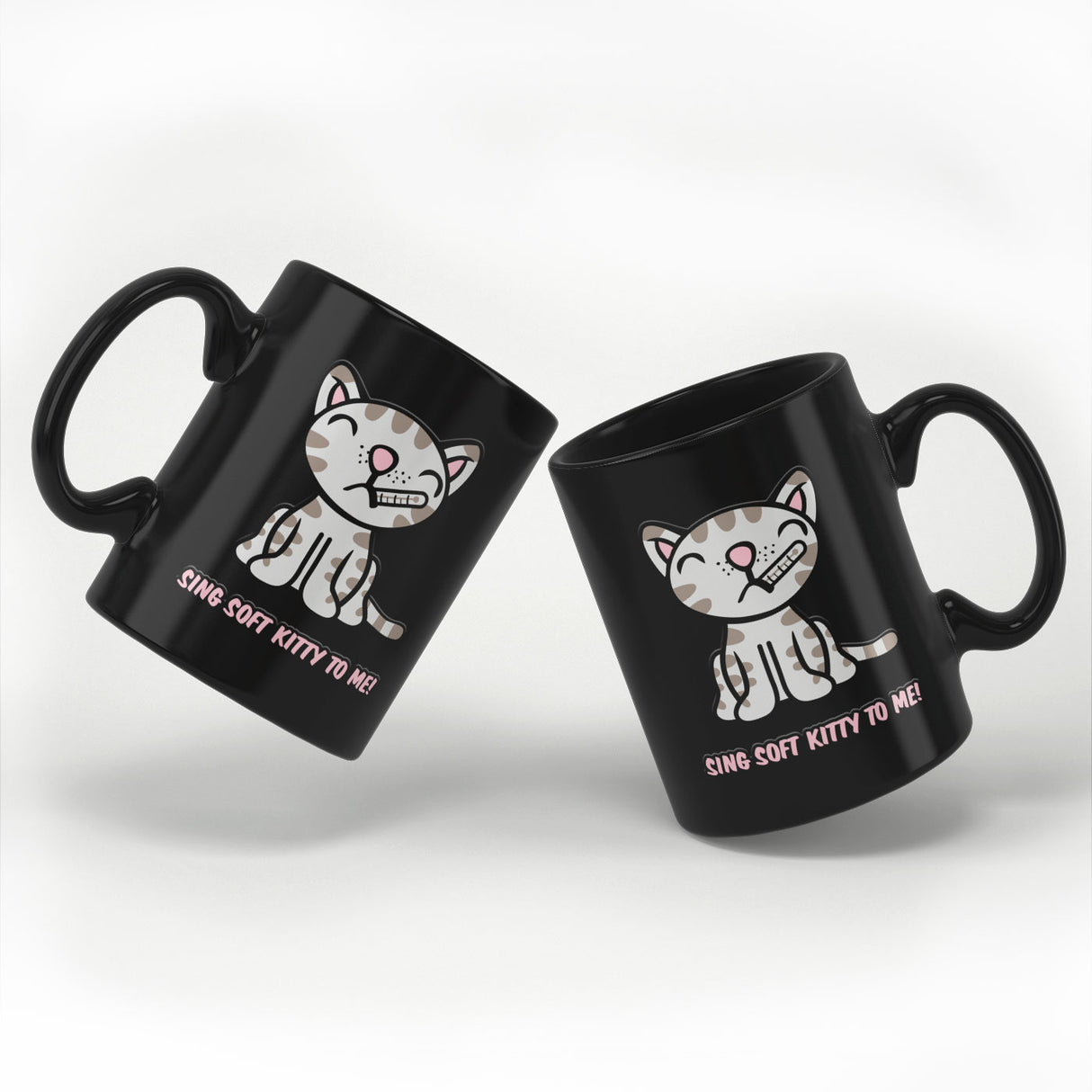 Sing Soft Kitty To Me! Mug