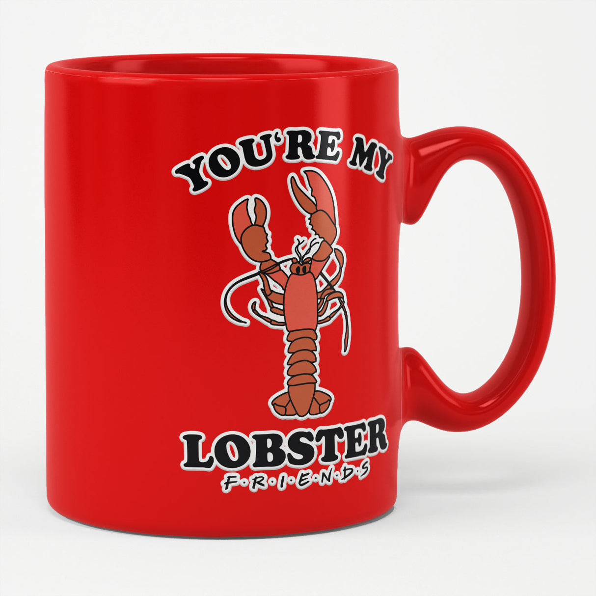 Friends - You're My Lobster Mug