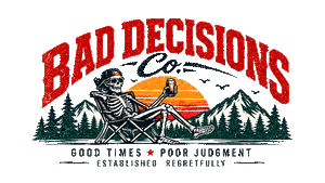 Bad Decisions Co.