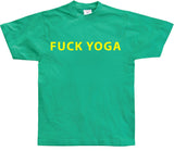 Fuck Yoga T-Shirt