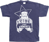 Santa Is My Homeboy T-Shirt