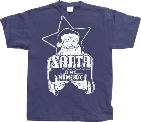 Santa Is My Homeboy T-Shirt