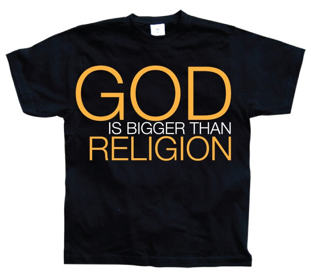 God Is Bigger Than Religion T-Shirt