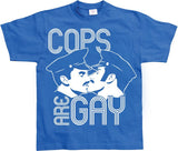 Cops Are Gay T-Shirt