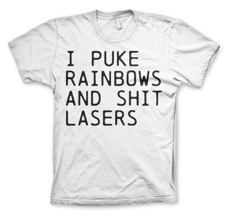 I Puke Rainbows And Shit Rainbows T-Shirt