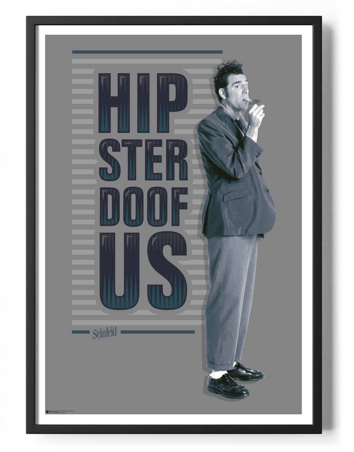 Kramer - Hipster Doofus Poster