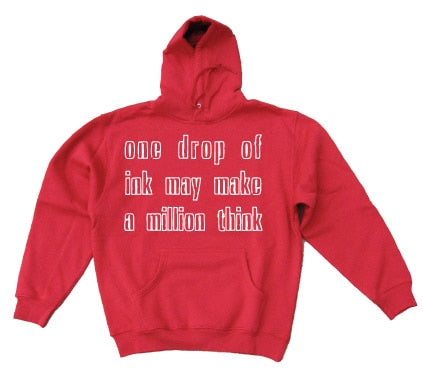 One Drop Of Ink... Hoodie