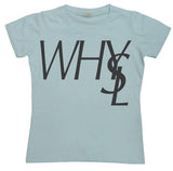 WHYSL Girly T-shirt