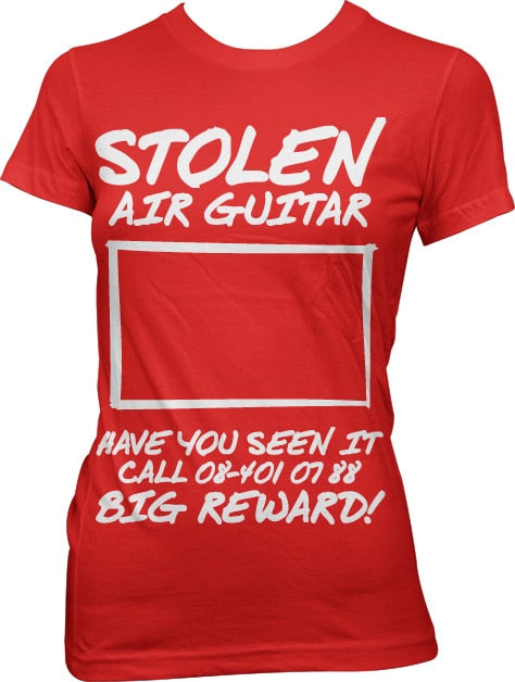 Stolen Air Guitar! Girly Tee