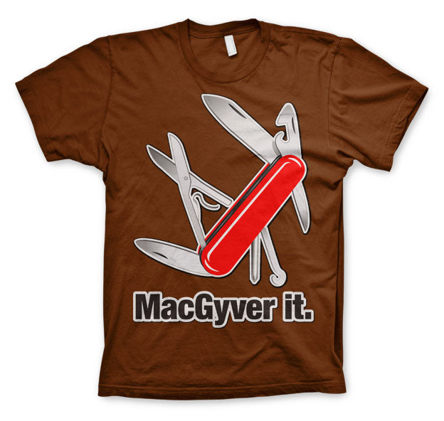 MacGyver It T-Shirt