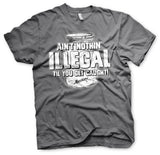 Moonshiners - Ain't Nothing Illegal T-Shirt