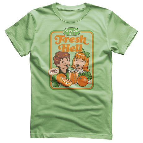 Steven Rhodes - Every Day Is A Fresh Hell T-Shirt