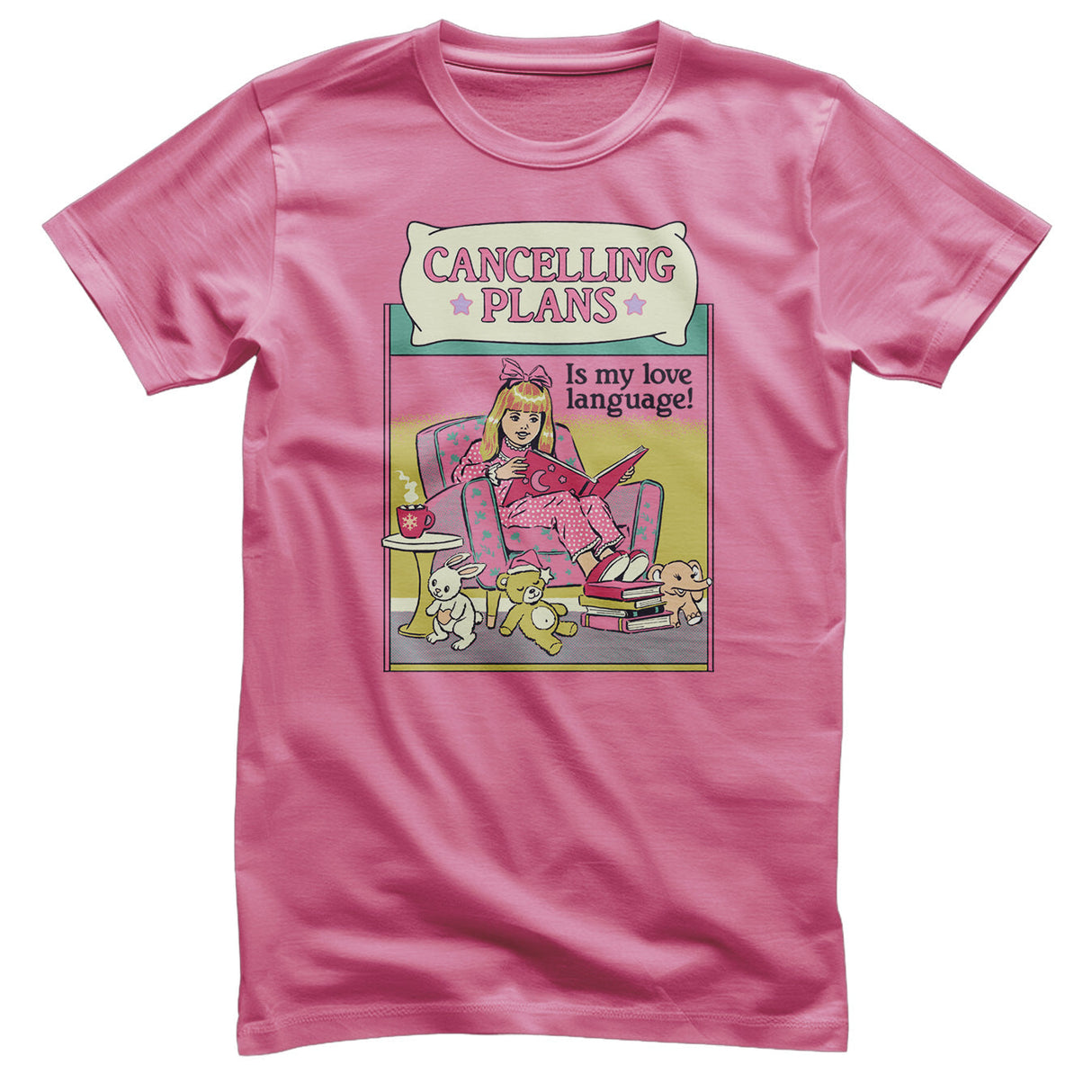 Cancelling Plans Is My Love Language T-Shirt
