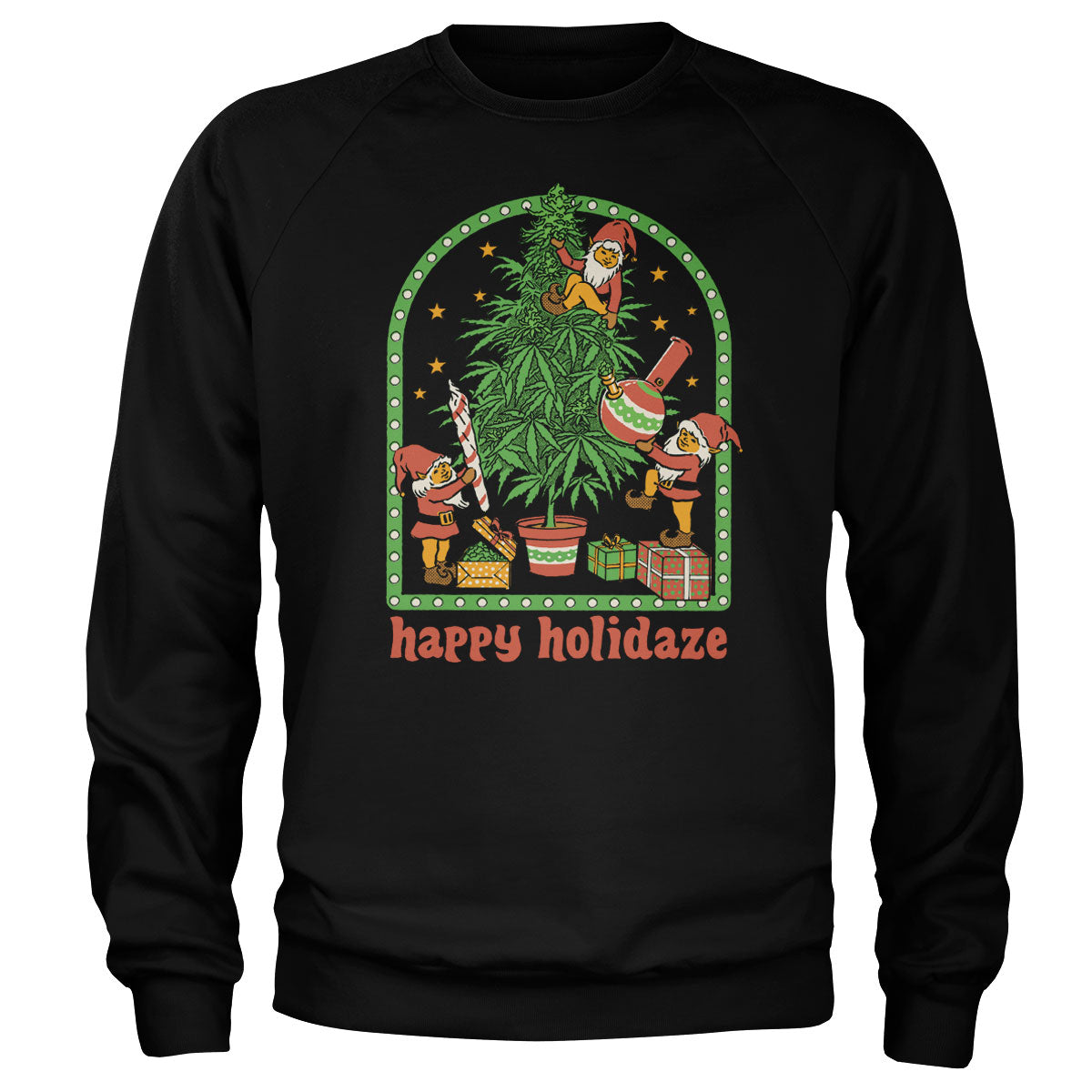 Happy Holidaze Sweatshirt