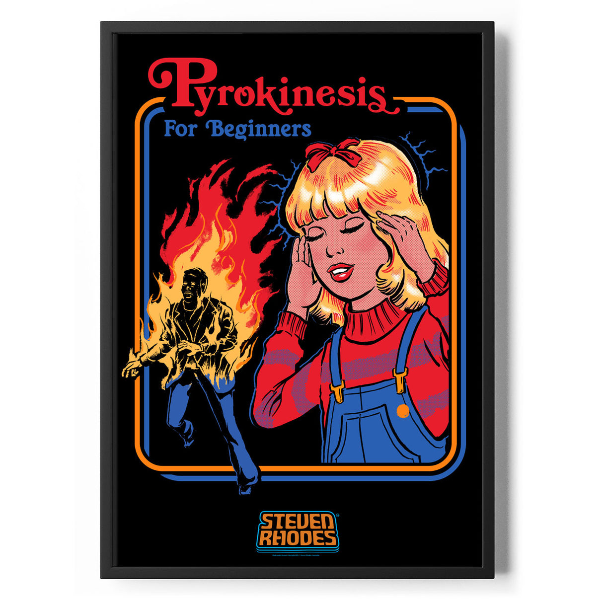 Pyrokinesis For Beginners Poster Standard