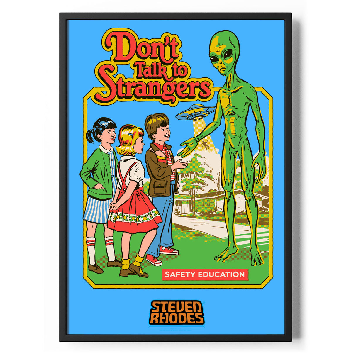 Don't Talk To Strangers Poster Standard