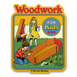 Steven Rhodes - Woodwork For Kids Sticker