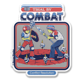 Steven Rhodes - Trial By Combat Sticker