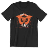D&D - Give Them Hells T-Shirt