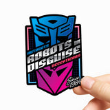 Robots in Disguise Sticker