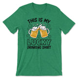 This Is My Lucky Drinking T-Shirt -  Tee