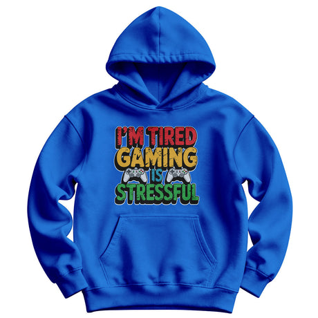 I'm Tired - Gaming Is Stressful Kids Hoodie