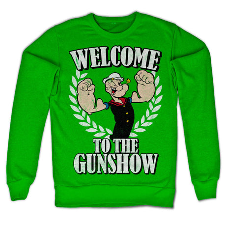 Welcome To The Gunshow Sweatshirt