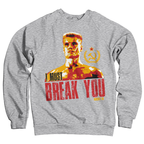 Rocky - I Must Break You Sweatshirt