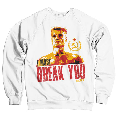 Rocky - I Must Break You Sweatshirt