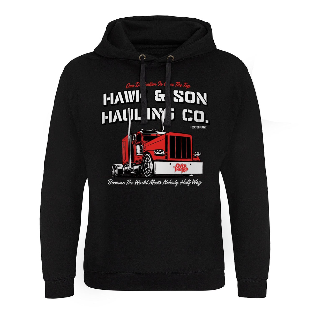 Hawk & Son Hauling Co Epic Hoodie