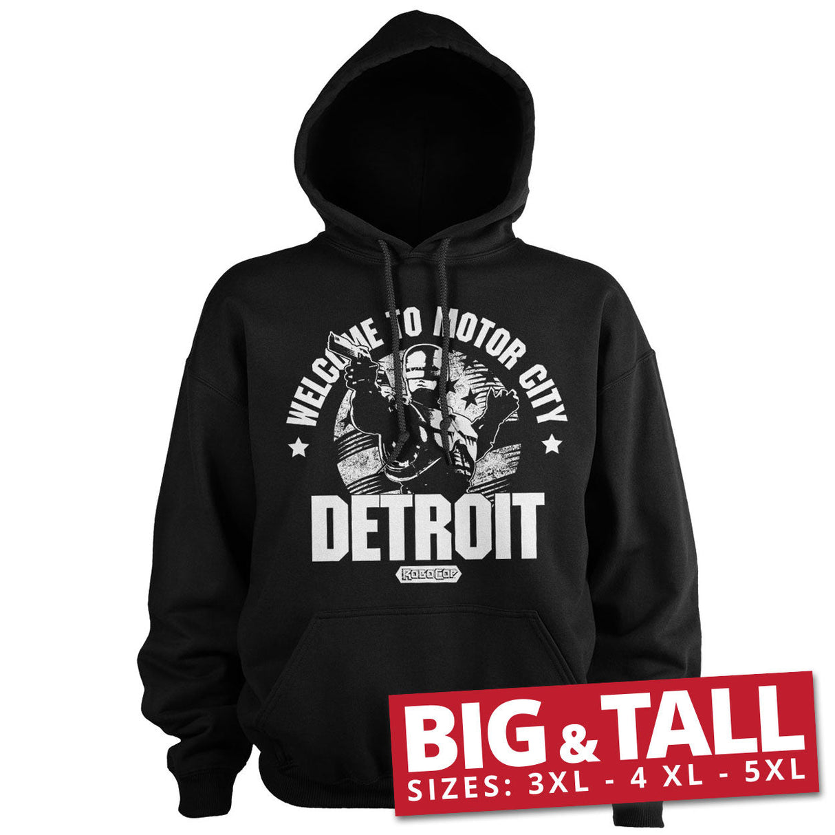 Robocop - Welcome To Motor City Big & Tall Hoodie