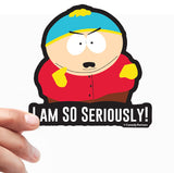 I Am SO Seriously Sticker