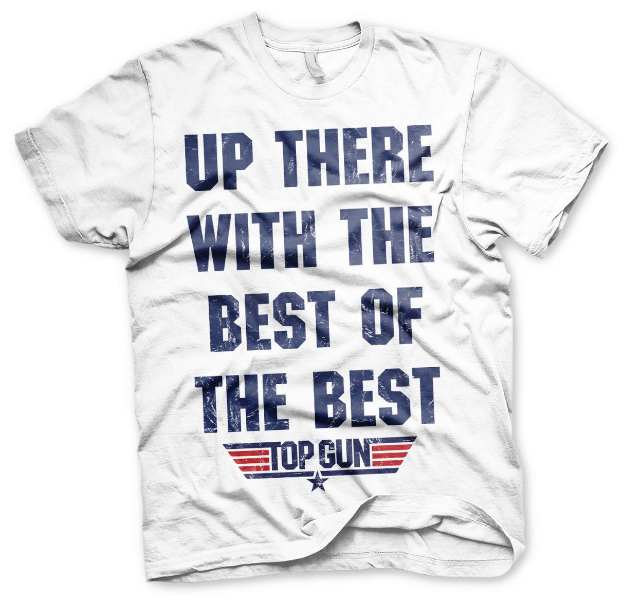 Up There With The Best Of The Best Big & Tall T-Shirt