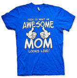 Awesome Mom T-Shirt