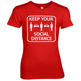 Keep Your Social Distance Girly Tee