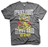 Cobra Kai Strike First - Strike Hard - No Mercy T-Shirt