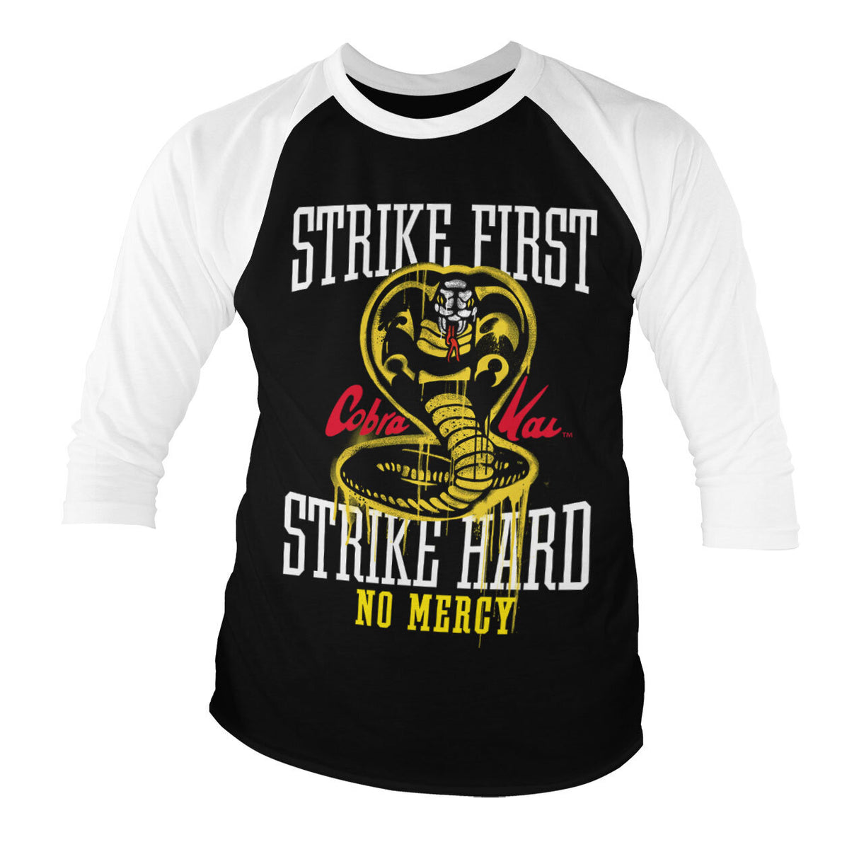 Cobra Kai Strike First - Strike Hard - No Mercy Baseball 3/4 Sleeve Tee