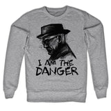 Breaking Bad I Am The Danger Sweatshirt